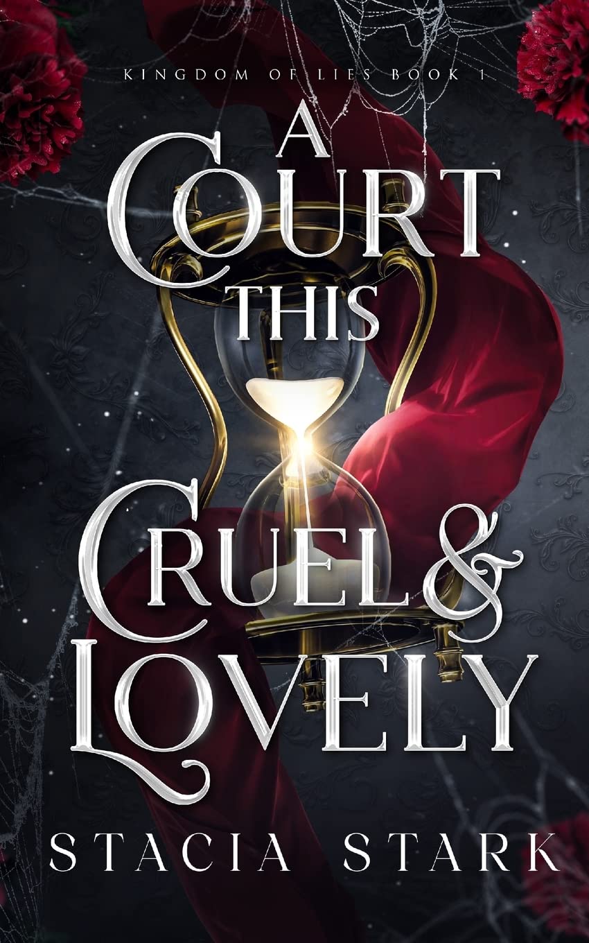 A court this cruel and lovely