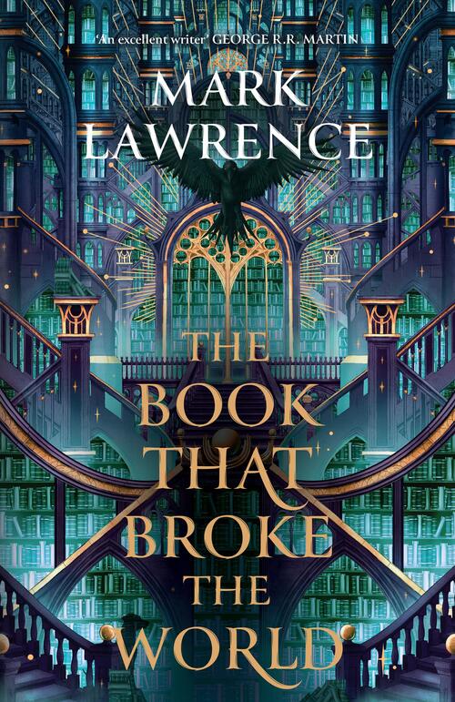 The library trilogy 2: The Book that Broke the World