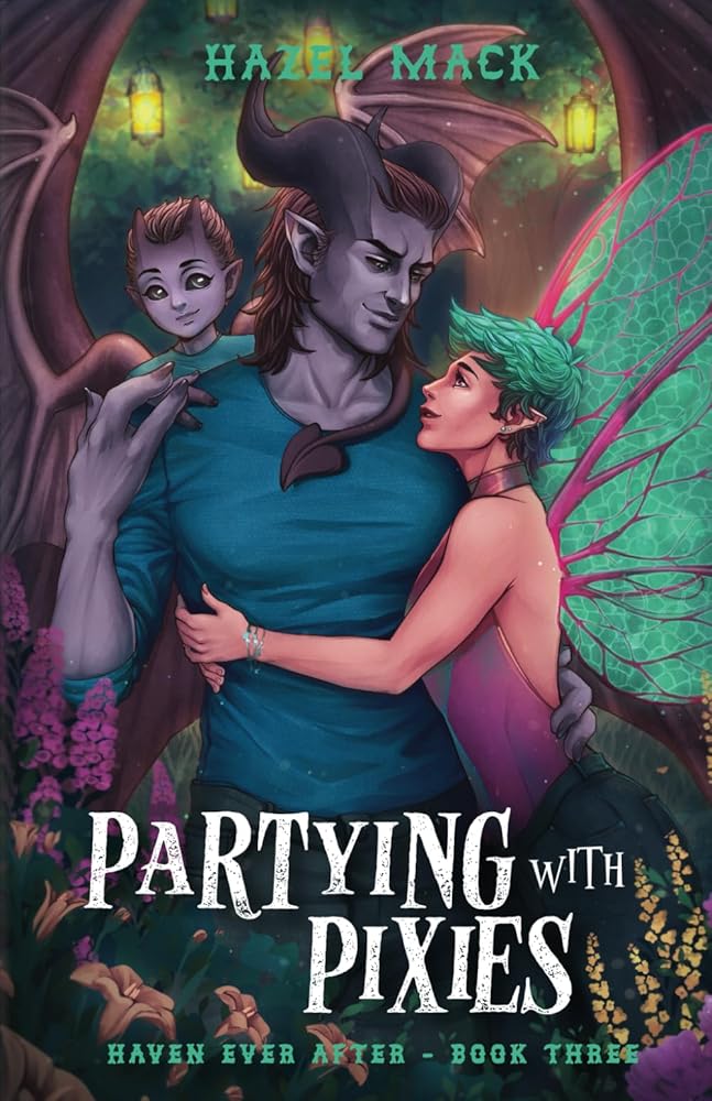 Partying With Pixies: A Sweet Small-Town Single Dad Romance (Haven Ever After) cover image