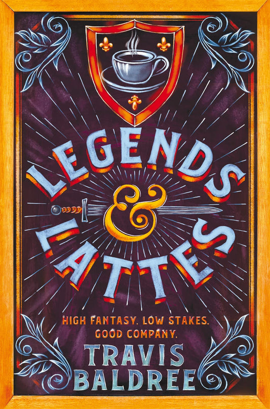 Legends & Lattes #1: Legends & Lattes