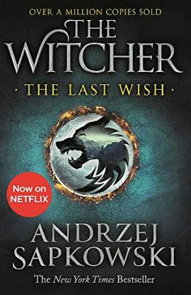 The Witcher 0.5: The Last Wish